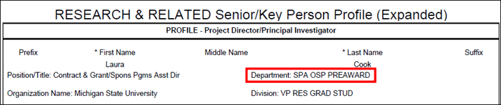 Research and Related Senior/Key Person Profile showing Department name corresponding to the org code in the Home Unit field