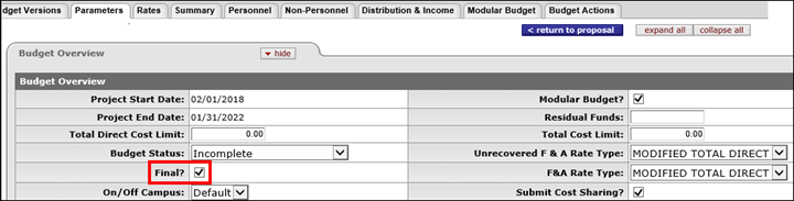 Once the budget is ready for OSP review, mark as Final on the Budget Overview panel under the Parameters tab